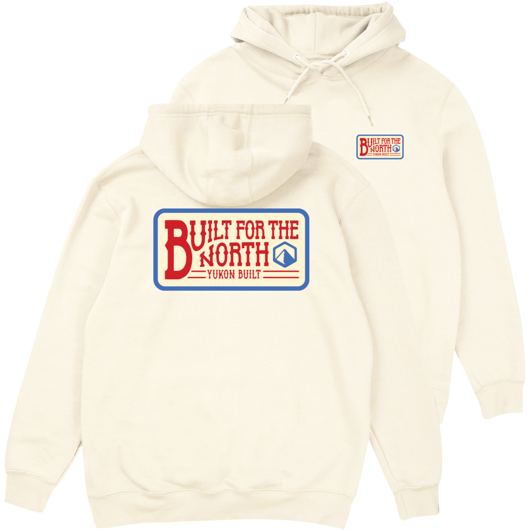 Built for the North Hoodie